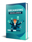 Organizing Excellence